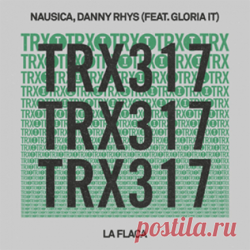 Nausica, Danny Rhys, Gloria IT - La Flaca | 4DJsonline.com