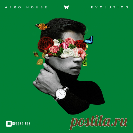 VA - Afro House Evolution, Vol. 10 LWAHEVO10 » MinimalFreaks.co
