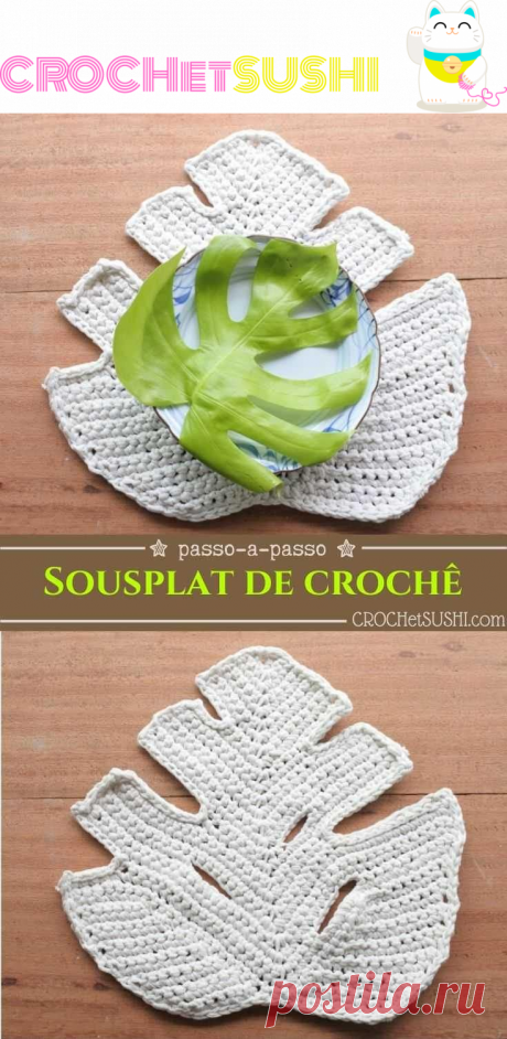 Sousplat de Crochê Costela-de-Adão - CROCHetSUSHI