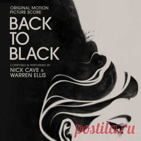 Nick Cave, Warren Ellis - Back to Black (Original Motion Picture Score) (2024) [Hi-Res] free https://specialfordjs.org/flac-lossless/76122-nick-cave-warren-ellis-back-to-black-original-motion-picture-score-2024-hi-res.html