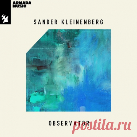 Sander Kleinenberg - Observator free download mp3 music 320kbps