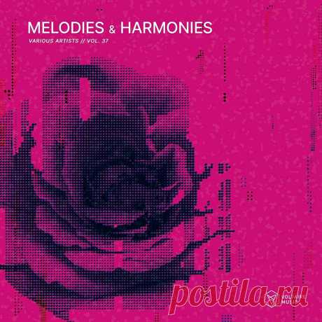 Melodies &amp; Harmonies Vol 37 (2023)