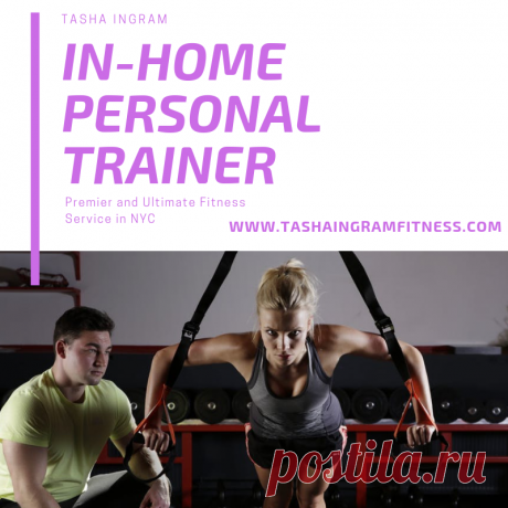 If your have no time for your Fitness. Then, Tasha Ingram Fitness has the ultimate trainer for in-home personal training services in NYC. We design and create workouts which could be easily done in the home and office. Visit the website for more details.