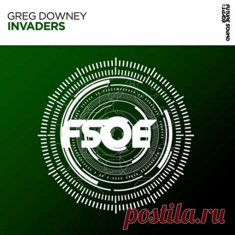 Greg Downey - Invaders [FSOE]