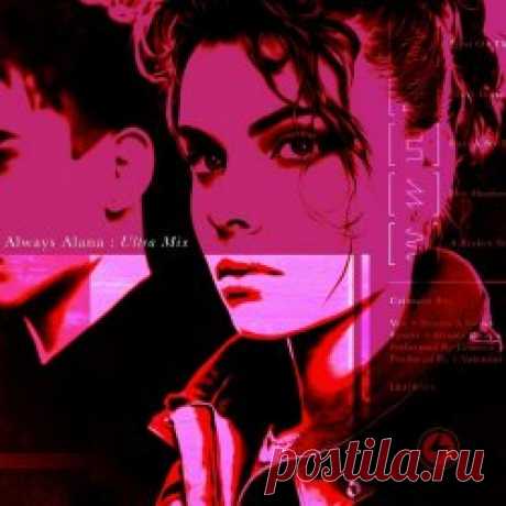 Crimson Boy - Always Alana (Ultra Mix) (2023) [Single] Artist: Crimson Boy Album: Always Alana (Ultra Mix) Year: 2023 Country: Australia Style: Synthpop, Synthwave