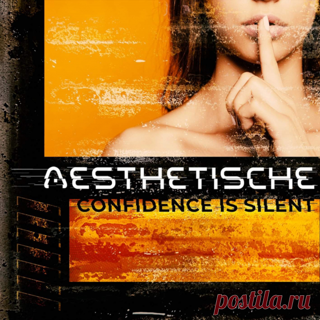 AESTHETISCHE - Confidence Is Silent EP (2024) 320kbps / FLAC