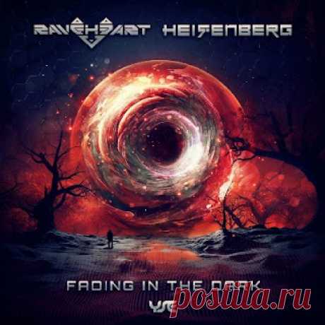 lossless music  : Heisenberg, Raveheart - Fading in the Dark