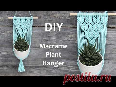 DIY Macrame Plant Hanger Tutorial | DIY Macrame Wall Hanging Tutorial | Макраме Кашпо Для Цветов