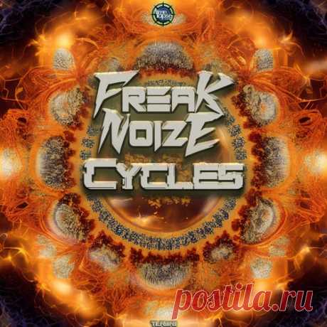 FreakNoize - Cycles [Timelapse Records]