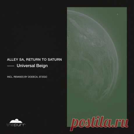 Alley SA &amp; Return To Saturn – Universal Being [PURR398] ✅ MP3 download