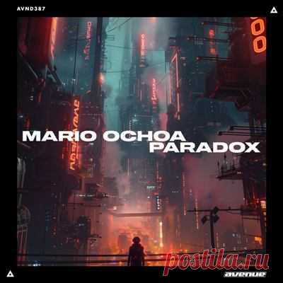 Mario Ochoa – Paradox