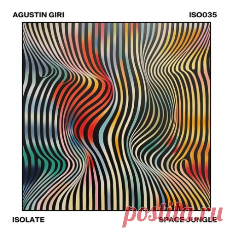 Agustin Giri – Space Jungle [ISO035]