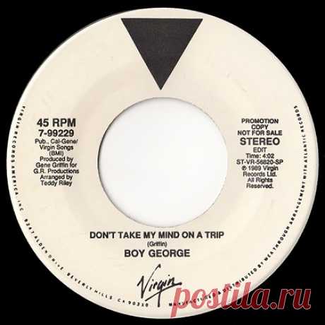 Boy George - Don't Take My Mind On A Trip (US 7'' Promo) (1989) free download mp3 music 320kbps