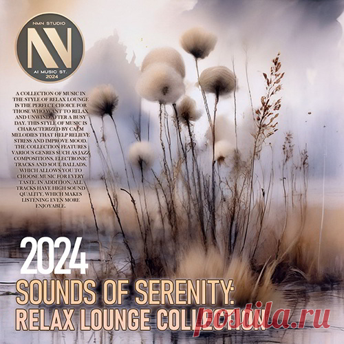 Lounge Sounds Of Serenity (2024) Mp3 