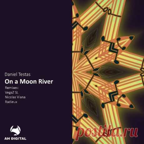 Daniel Testas – On a Moon River