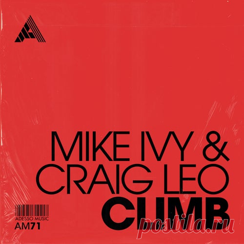 Mike Ivy & Craig Leo - Climb (Extended Mix) [Adesso Music]