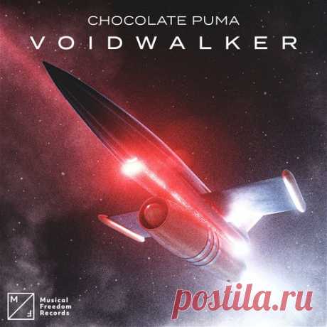 Chocolate Puma – Voidwalker (Extended Mix) [5054197990571]