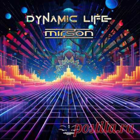 Mirson – Dynamic Life