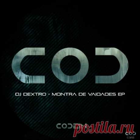 DJ Dextro – Montra de Vaidades EP
