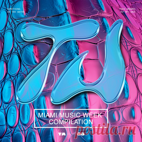 VA - Miami Music Week Compilation Vol. 01 TA003 AIFF » MinimalFreaks.co