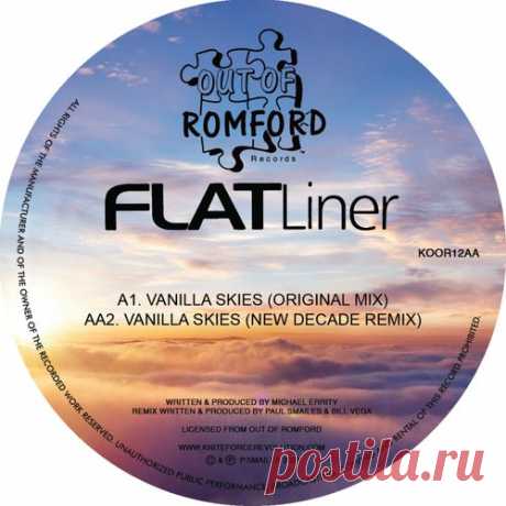 Flatliner - Vanilla Skies [Out of Romford]