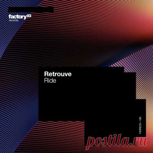 Retrouve – Ride [F93RECS106B] - HypeDJ.top
