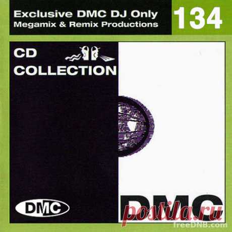 DMC: COLLECTION 134 (REMIXED BY DJ MERLYN AND DJ TIFF, BY ALAN COULTHARD) [DMC134] (USE FOR DJS 2022) - 15 June 2022 - EDM TITAN TORRENT UK ONLY BEST MP3 FOR FREE IN 320Kbps (Скачать Музыку бесплатно).