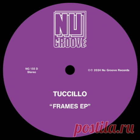 Tuccillo, Ron Carroll – Frames EP [NG155D]