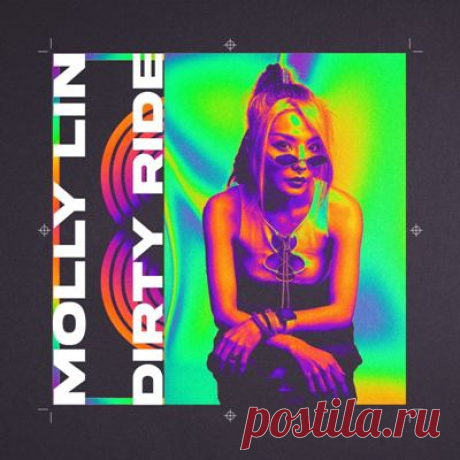 Molly Lin – Dirty Ride - psytrancemix.com