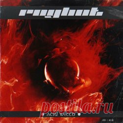 Royb0t - Acid Witch (2024) [EP] Artist: Royb0t Album: Acid Witch Year: 2024 Country: USA Style: Industrial, Breakcore, Electro-Industrial
