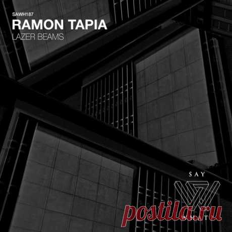 Ramon Tapia – Lazer Beams [SAWH187] ✅ MP3 download