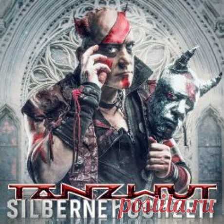 Tanzwut - Silberne Hochzeit (2023) Artist: Tanzwut Album: Silberne Hochzeit Year: 2023 Country: Germany Style: Industrial Metal, Folk Metal