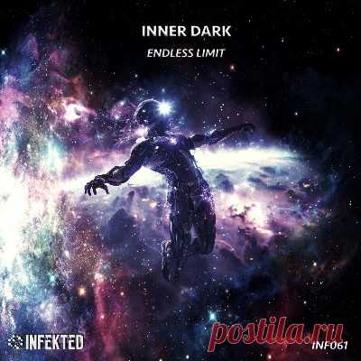 Inner Dark – Endless Limit - psytrancemix.com