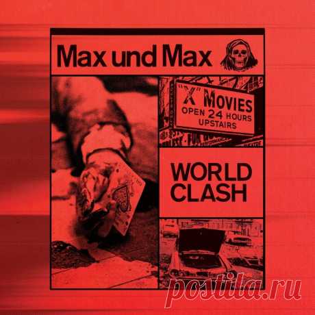 Max und Max - World Clash (EP) (2022) 320kbps / FLAC