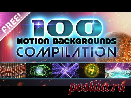 ВИДЕОФОНЫ----★100 FREE Motion Backgrounds★ Compilation Video || Newest 4K 60fps ★Backdrop VFX★ Animations