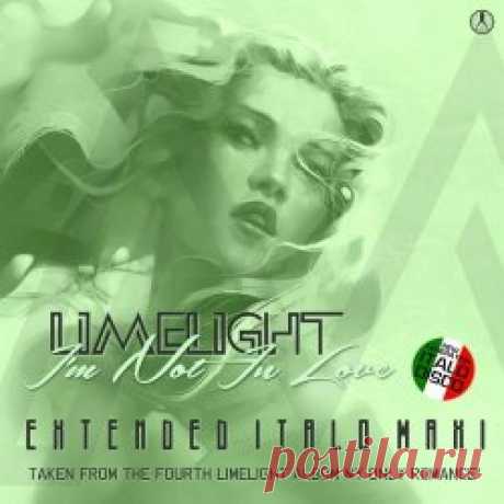 Limelight - I'm Not In Love (2024) [EP] Artist: Limelight Album: I'm Not In Love Year: 2024 Country: Netherlands Style: Disco, Synthpop
