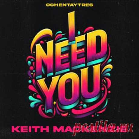 lossless music  : Keith Mackenzie - I Need You