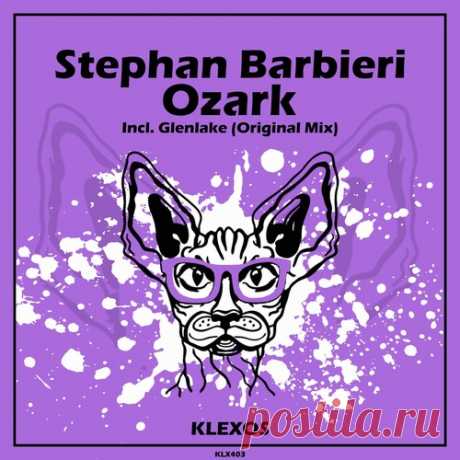 Stephan Barbieri – Ozark [KLX403]