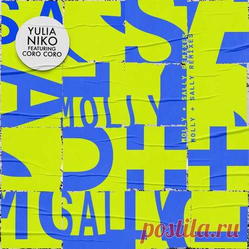 Yulia Niko, Coro Coro – Molly & Sally (Remixes) [GPM680] - DJ-Source.com