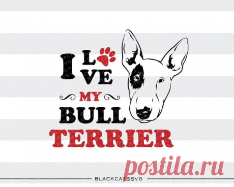 I love my Bull Terrier -  SVG file Cutting File Clipart in Svg, Eps, Dxf, Png for Cricut & Silhouette I love my Bull Terrier - SVG file This is not a vinyl, the file contains only digital files, and no material items will be shipped. The item includes a version for black / dark color This is a digital download of a word art vinyl decal cutting file, which can be imported to a number of paper crafting programs like Cric