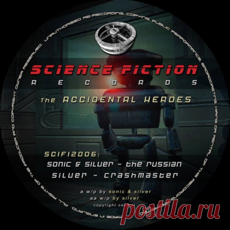 Silver, Sonic & Silver - The Russian , Crashmaster [Science Fiction Records]