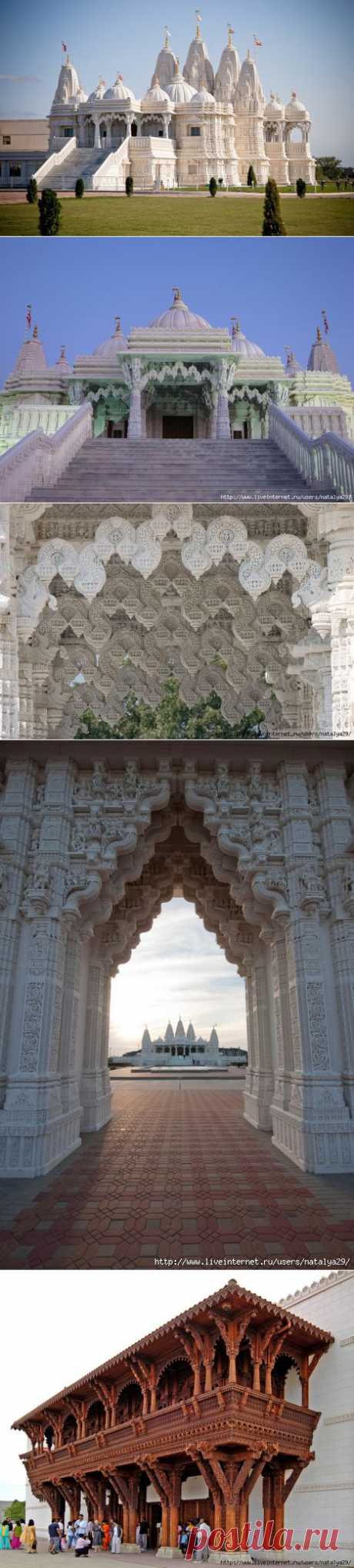 Кружева архитектуры. Храм индуизма  Шри Сваминараян Мандир.