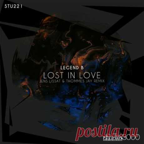 Legend B – Lost In Love (Jens Lissat &amp; Thommes Jay Remix)