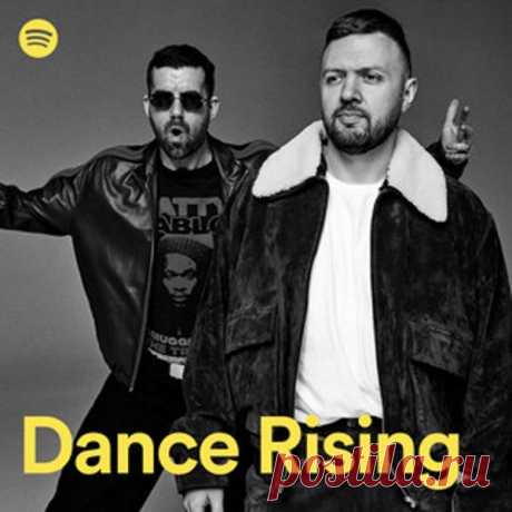 Dance Rising Spotify Playlist (Extended) April 12th 2024 » MinimalFreaks.co