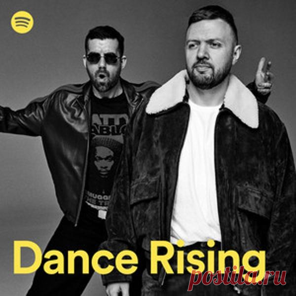 Dance Rising Spotify Playlist (Extended) April 12th 2024 » MinimalFreaks.co