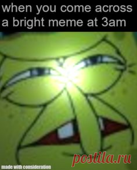 When You Come Across A Bright Meme At 3 Am | Gag Bee

#funny #memes #comics #humor #hilarious #gagbee