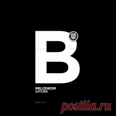 SATURN (DE) – Melodrom [DDB173] ✅ MP3 download