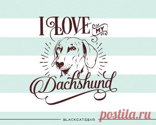 I love my Dachshund -  SVG file Cutting File Clipart in Svg, Eps, Dxf, Png for Cricut & Silhouette I love my Dachshund- SVG file This is not a vinyl, the file contains only digital files, and no material items will be shipped. The item includes a version for black / dark color This is a digital download of a word art vinyl decal cutting file, which can be imported to a number of paper crafting programs like Cricut E