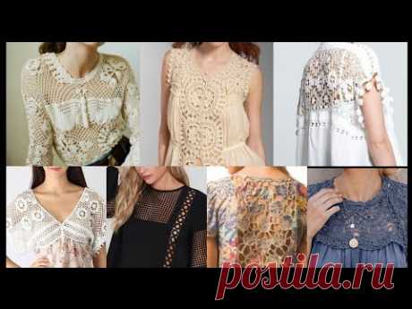 Top Latest Fashion Fancy Crochet Embroided Lace Patchwork casual blouse Neckline&Sleeves Design ♥️