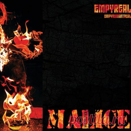 Empyreal - Empyromaniacal [Malice Records]